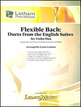 Flexible Bach: Duets from the English Suites Violin Duet cover